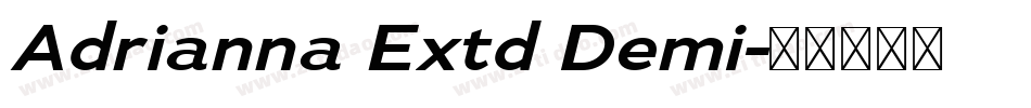 Adrianna Extd Demi字体转换